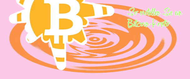 Bitcoin anmelden deutsch