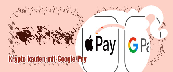 Bitcoin mit google pay kaufen